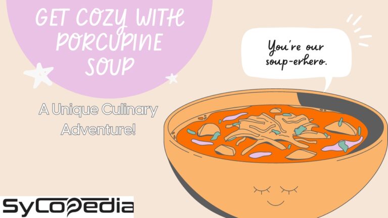 Porcupine Soup